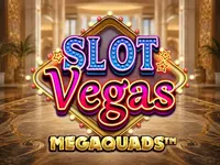 Slot Vegas Megaquads